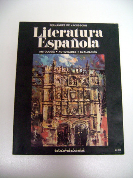 Literatura Española Fernandez De Yacubsohn Kapelusz 85 Boedo 0