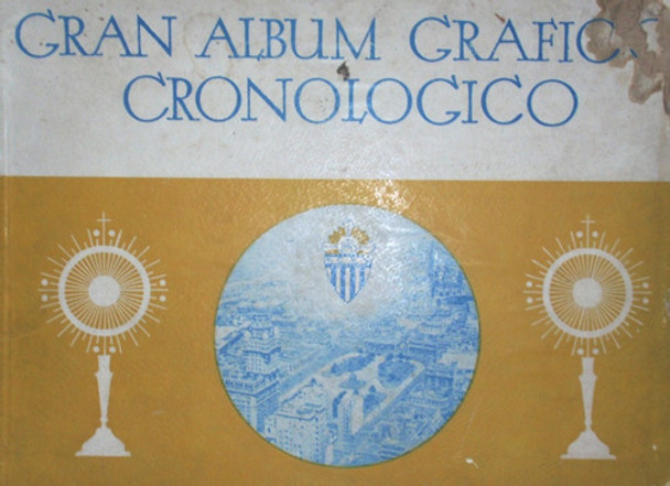 Revista Album Montevideo 3er Congreso Eucaristico Año 1938 0