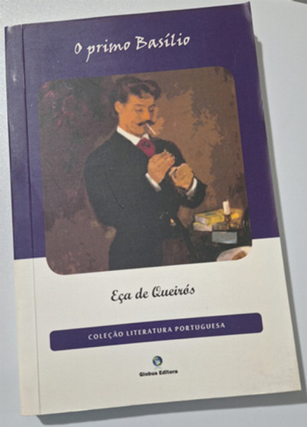 O Primo Basílio - Coleção Literatura Portuguesa De Eça De Queiroz Pela Globus (2009) 0