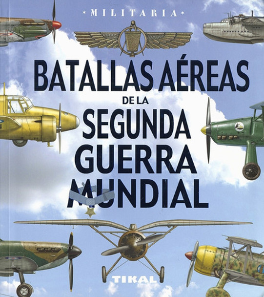 Libro Batallas Aereas De La Segunda Guerra Mundial 0