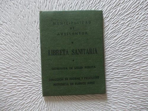 2931- Libreta Sanitaria Usada. Avellaneda 1969 0