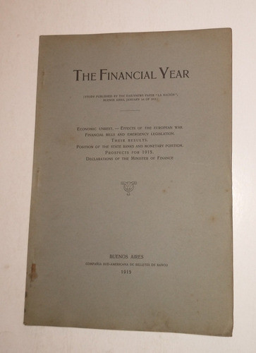 The Financial Year:study By Dailynews Paper La Nación 1915 0