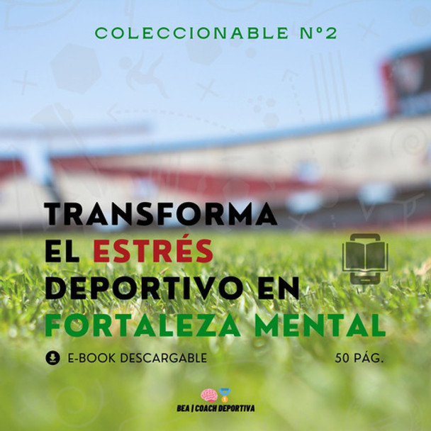 E-book: Transforma El Estrés Deportivo En Fortaleza Mental 0 E-book: Transforma El Estrés Deportivo En Fortaleza Mental 0
