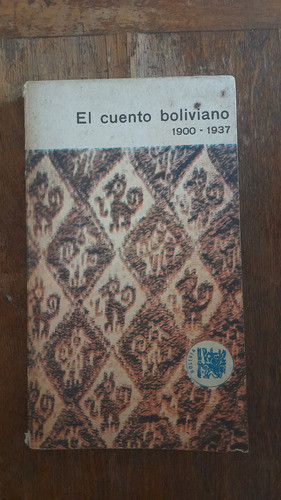 El Cuento Boliviano 1900-1937 0