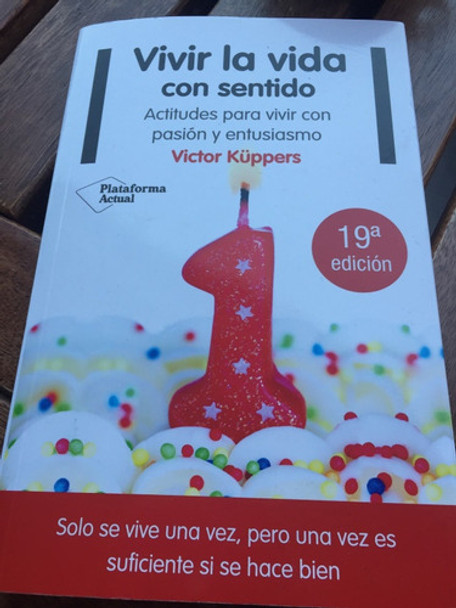 Vivir La Vida Con Sentido 0