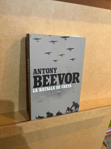 Antony Beevor - La Batalla De Creta - 0
