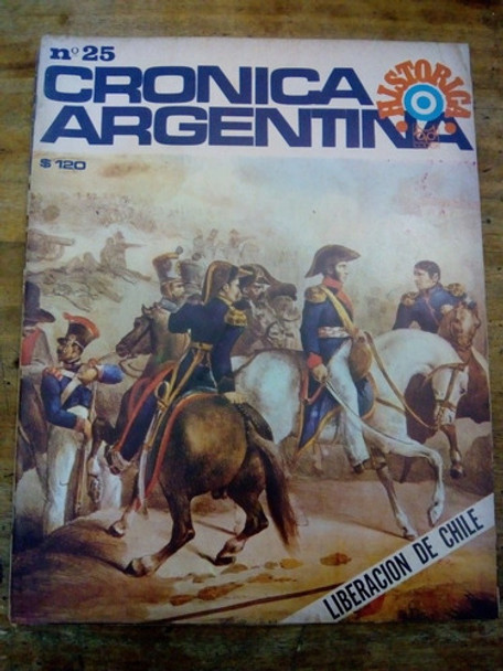Revista Cronica Argentina Historica Liberacion De Chile (m) 0