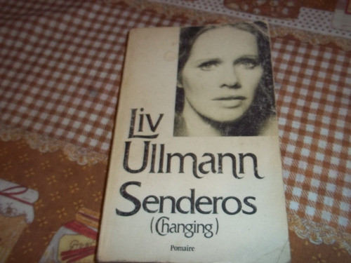 Senderos - Liv Ullmann 0