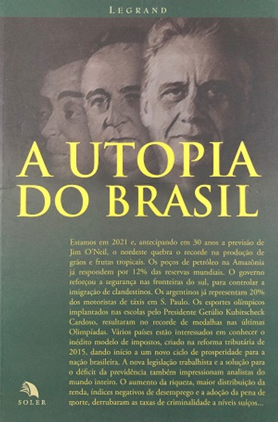 A Utopia Do Brasil De Legrand Pela Soler (2004) 0