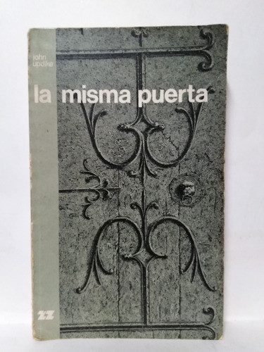 La Misma Puerta - John Updike 0
