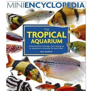 Mini Encyclopedia Tropical Aquarium Mini Encyclopedia Tropical Aquarium
