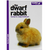 THE DWARF RABBIT - GOOD PET GUIDE