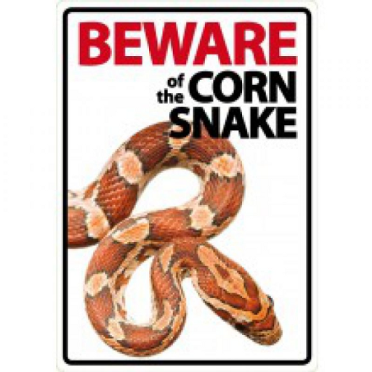 BEWARE OF THE CORN SNAKE SIGN