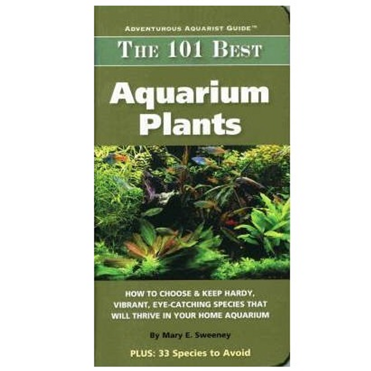 THE 101 BEST AQUARIUM PLANTS