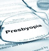 What Is Presbyopia And How To Treat It