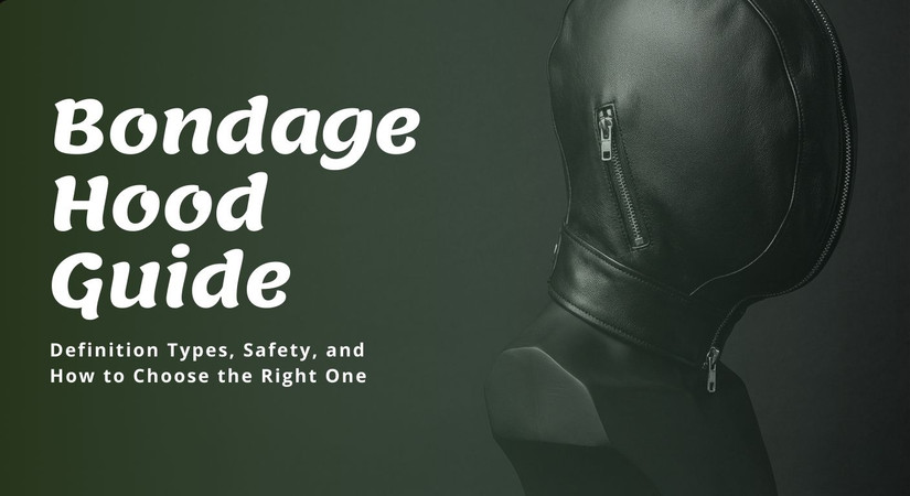 Bondage Hood Guide 