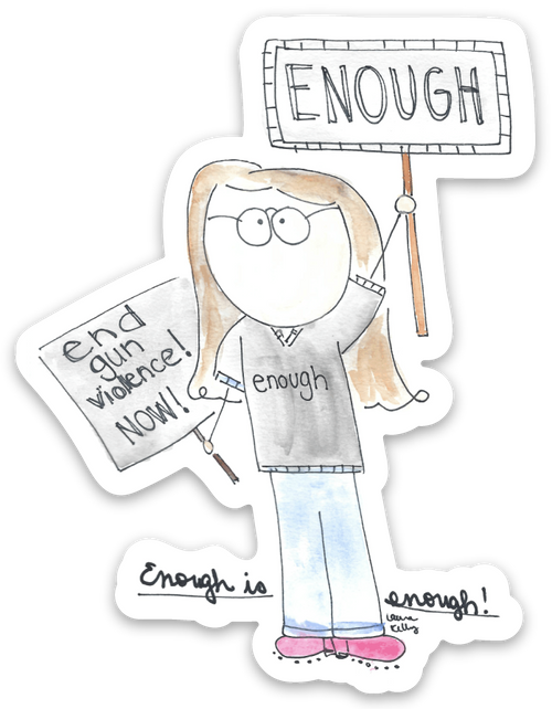 Vinyl Sticker - ENOUGH