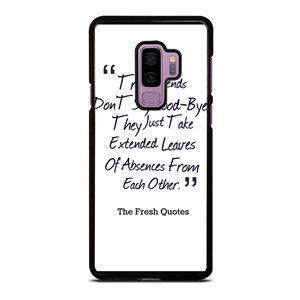 FRIENDS QUOTE GOODBYE Samsung Galaxy S9 Plus Case FRIENDS QUOTE GOODBYE Samsung Galaxy S9 Plus Case