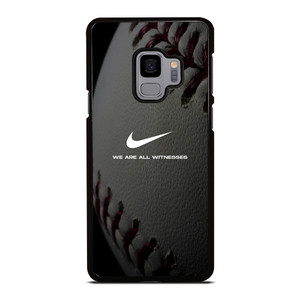 BASEBALL LOGO NIKE WE ARE ALL WITNESSES Samsung Galaxy S9 Case