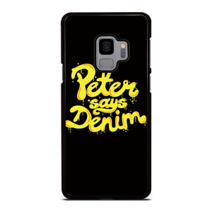 PETER SAYS DENIM Samsung Galaxy S9 Case PETER SAYS DENIM Samsung Galaxy S9 Case