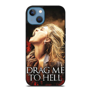 DRAG ME TO HELL iPhone 13 Case