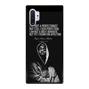 QUOTE INSPIRATION TUPAC 2PAC Samsung Galaxy Note 10 Plus Case