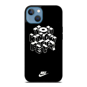 NIKE LOGO YOU KNOW BETTER iPhone 13 Case NIKE LOGO YOU KNOW BETTER iPhone 13 Case