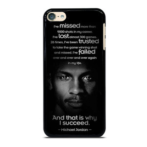BEST MICHAEL JORDAN QUOTE iPod Touch 6 Case BEST MICHAEL JORDAN QUOTE iPod Touch 6 Case
