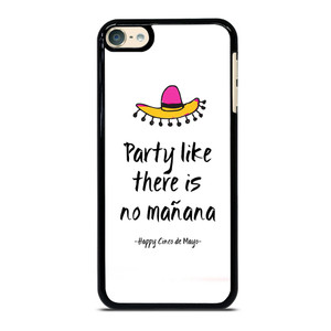 HAPPY CINCO DE MAYO GREETS iPod Touch 6 Case