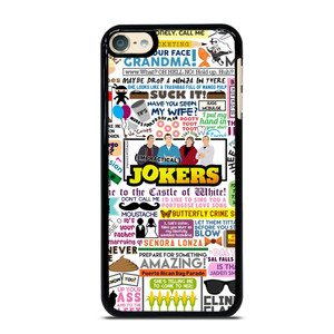 IMPRACTICAL JOKERS QUOTES iPod Touch 6 Case