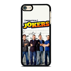 IMPRACTICAL JOKERS iPod Touch 6 Case