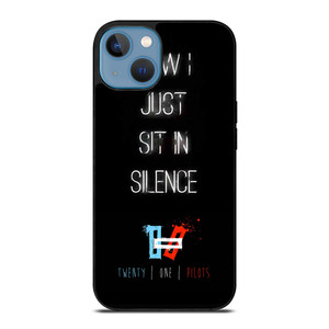 TWENTY ONE PILOTS SIT IN SILENCE iPhone 13 Case TWENTY ONE PILOTS SIT IN SILENCE iPhone 13 Case