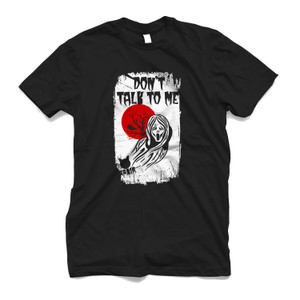 DON'T TALK TO ME Men's T-Shirt DON'T TALK TO ME Men's T-Shirt
