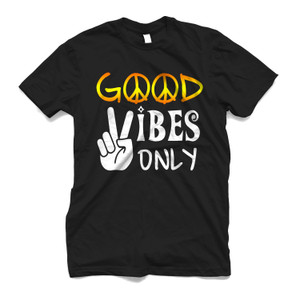 GOOD VIBES ONLY EDM MUSIC Men's T-Shirt