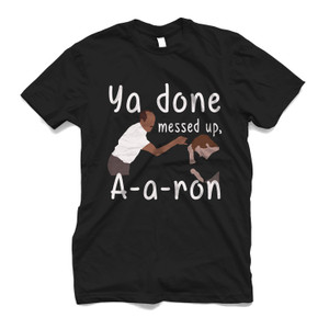 KEY PEELE-SUBSTITUTE TEACHER YA DONE AARON MESSED UP COMEDY Men's T-Shirt KEY PEELE-SUBSTITUTE TEACHER YA DONE AARON MESSED UP COMEDY Men's T-Shirt