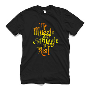 LIFE IS STRUGGLE WHEN YOU ARE A MUGGLE 2 Men's T-Shirt LIFE IS STRUGGLE WHEN YOU ARE A MUGGLE 2 Men's T-Shirt