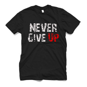 NEVER GIVE UP GYM 2 Men's T-Shirt NEVER GIVE UP GYM 2 Men's T-Shirt