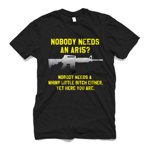 NO BODY NEEDS AN AR15 1 Men's T-Shirt