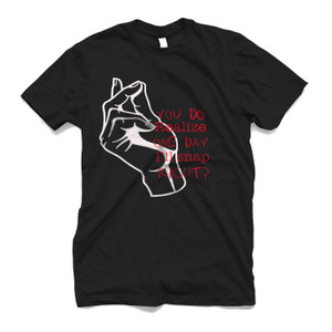 REALIZE ONE DAY I'LL SNAP Men's T-Shirt REALIZE ONE DAY I'LL SNAP Men's T-Shirt