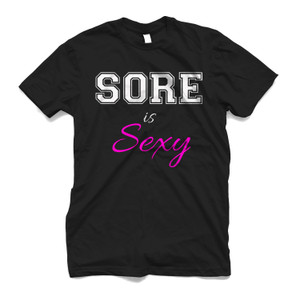 SORE IS THE NEW SEXY Men's T-Shirt SORE IS THE NEW SEXY Men's T-Shirt