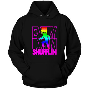EVERYDAY IM SHUFFLIN Hoodie EVERYDAY IM SHUFFLIN Hoodie