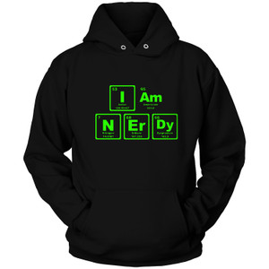 I AM NERDY PERIODICALLY Hoodie I AM NERDY PERIODICALLY Hoodie