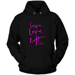 LIVE LOVE LIFT Hoodie LIVE LOVE LIFT Hoodie