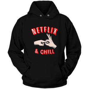 NETFLIX AND CHILL Hoodie