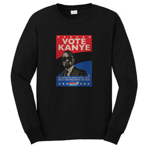 NEW KANYE WEST FOR PRESIDENT 2020 Long Sleeve T-Shirt NEW KANYE WEST FOR PRESIDENT 2020 Long Sleeve T-Shirt
