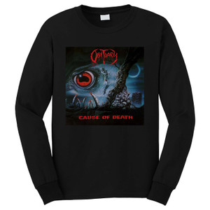 OBITUARY CAUSE OF DEATH Long Sleeve T-Shirt OBITUARY CAUSE OF DEATH Long Sleeve T-Shirt