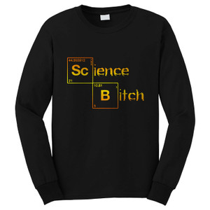 SCIENCE BITCH Long Sleeve T-Shirt