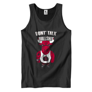 DONT TALK BULSHITT CHICAGO BULLS Men's Tank Top DONT TALK BULSHITT CHICAGO BULLS Men's Tank Top