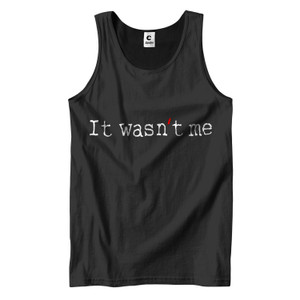 WASNT ME Men's Tank Top WASNT ME Men's Tank Top