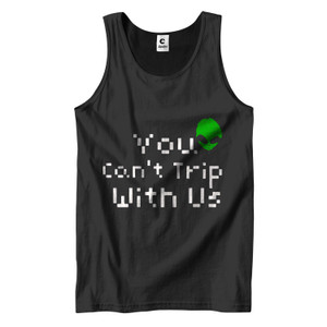YOU CANT TRIP WITH US Men's Tank Top